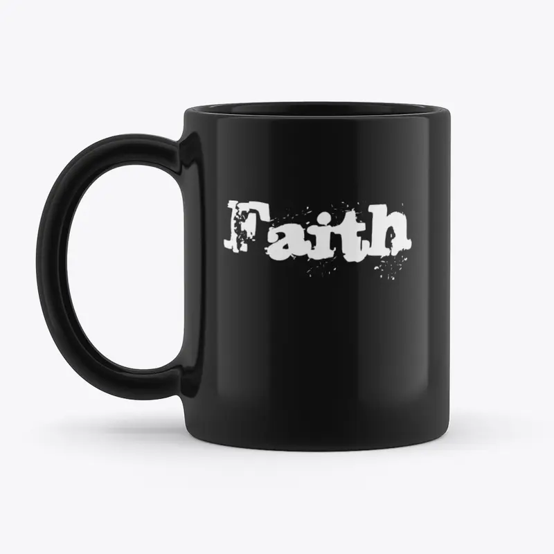 Faith in God!